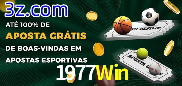 1977Win Ate 100% de Aposta Gratis
